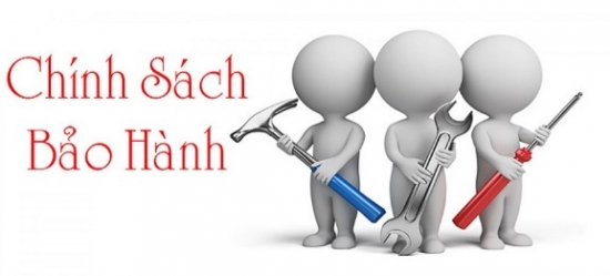 CHÍNH SÁCH BẢO HÀNH